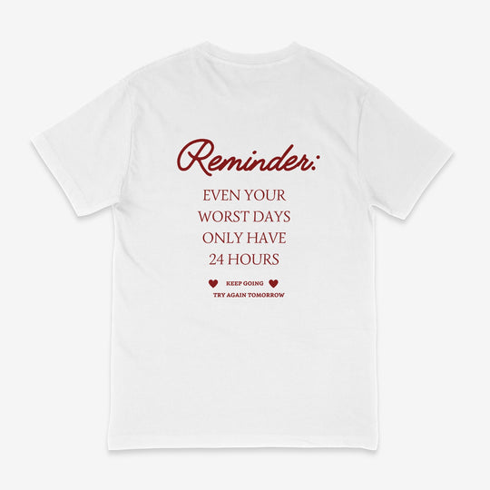 Reminder T-Shirt