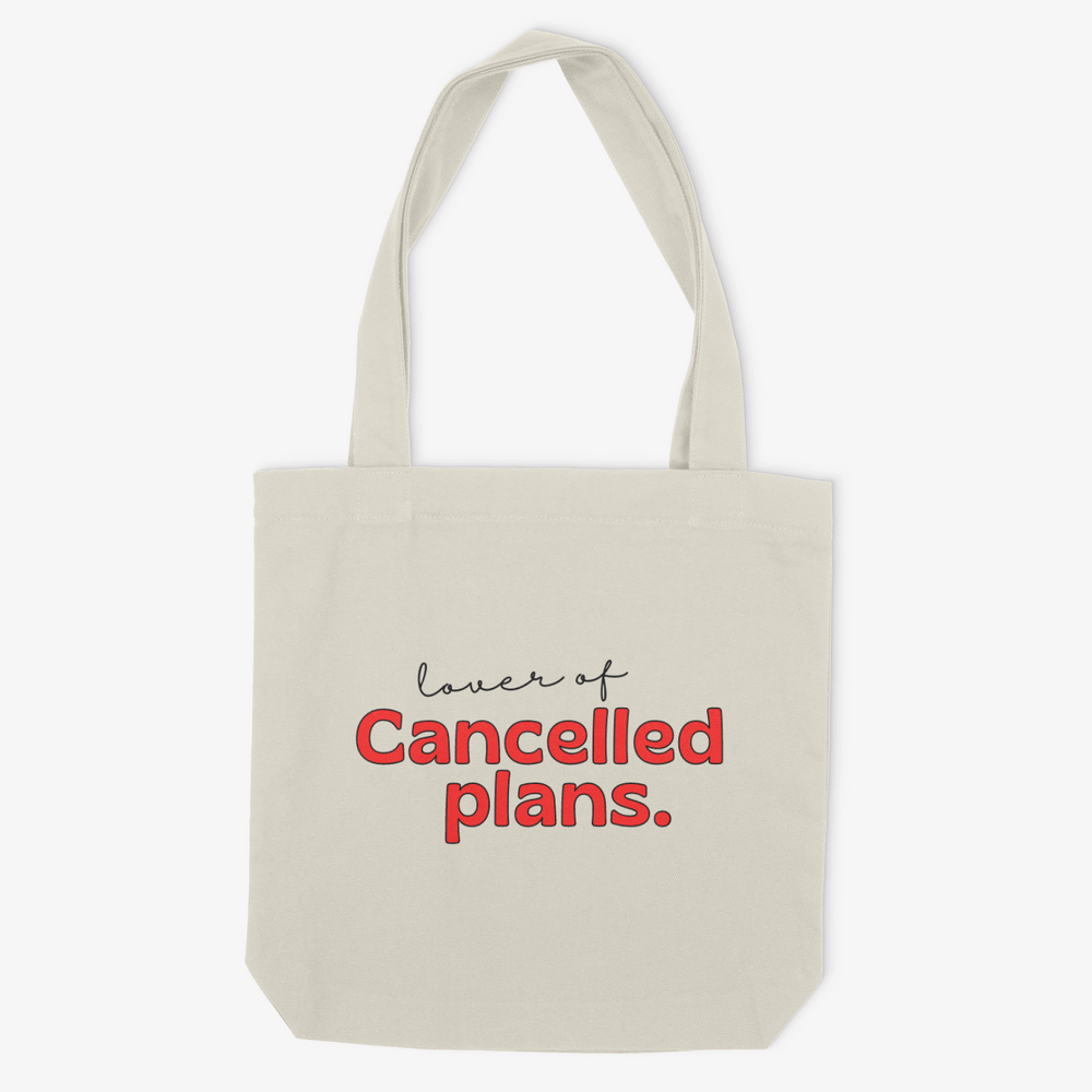 Lover Of Cancelled Plans Tote Bag