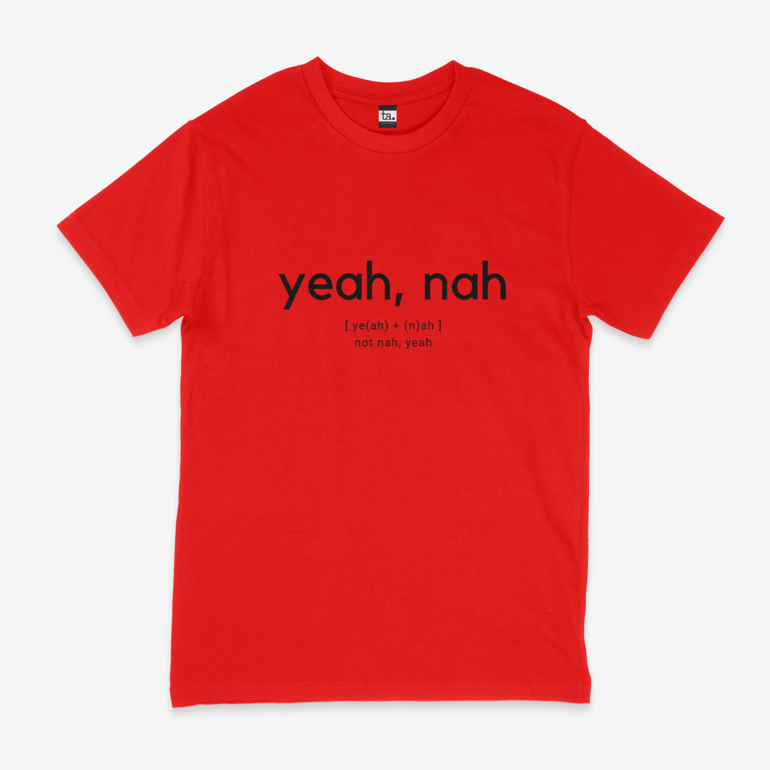 Yeah Nah T-Shirt
