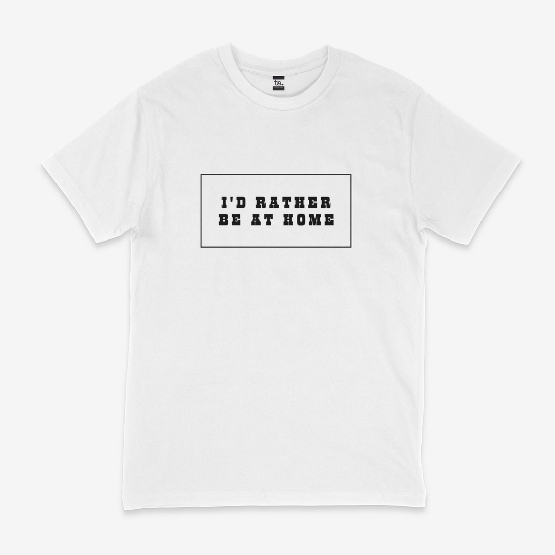 Rather Be Home T-Shirt