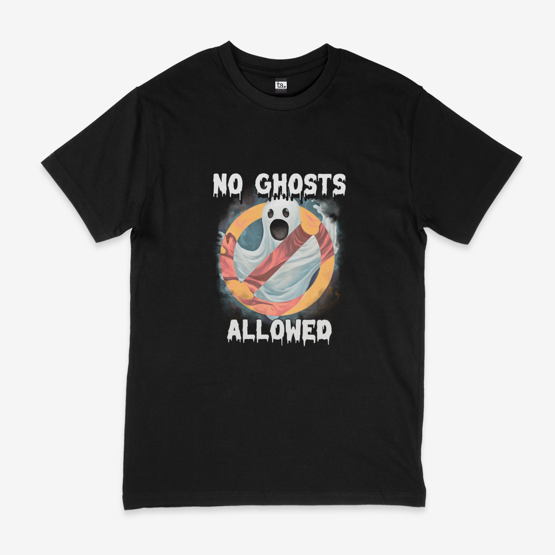No Ghosts Allowed T-Shirt