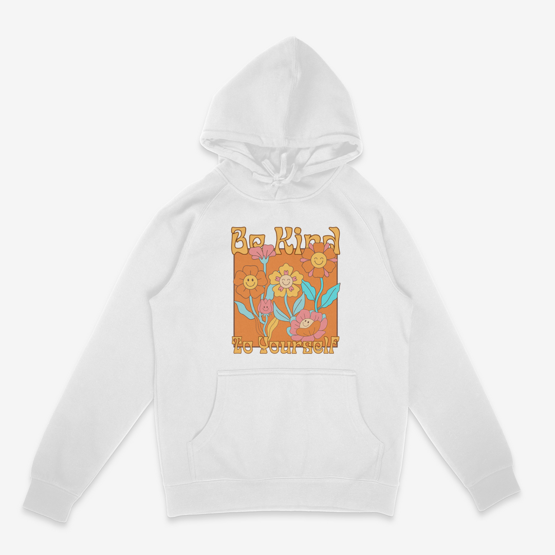 Kind to Yourself Hoodie