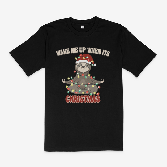 Wake Me Up When It's Christmas T-Shirt